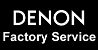 Denon Factory Service